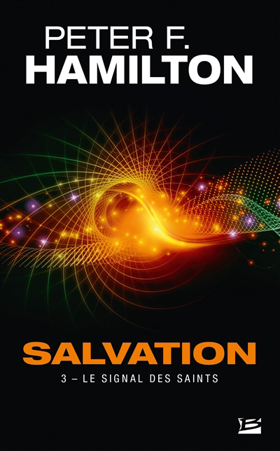 Salvation T.03 - Le signal des saints | Hamilton, Peter F.