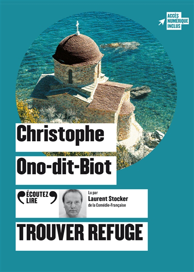 AUDIO - Trouver refuge | Ono-dit-Biot, Christophe