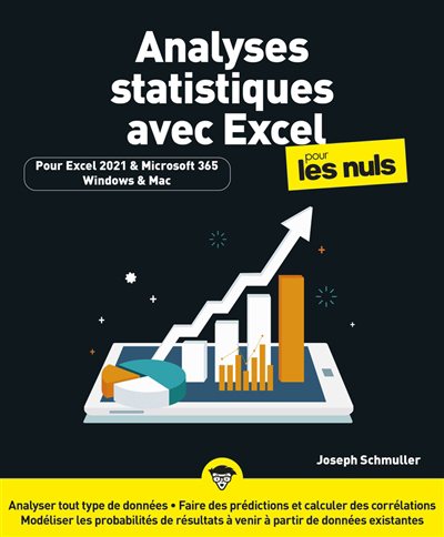Pour les nuls - Analyses statistiques avec Excel pour les nuls : pour Excel 2021 & Microsoft 365, Windows & Mac | Schmuller, Joseph