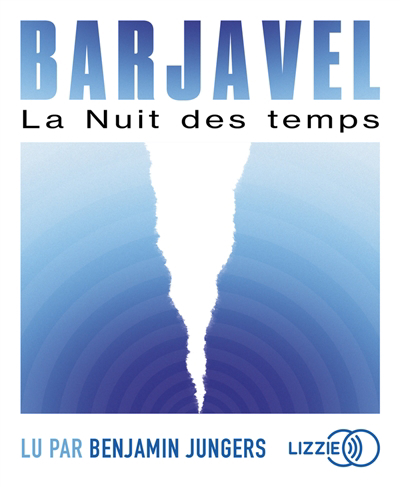 Audio - Nuit des temps (La) | Barjavel, René