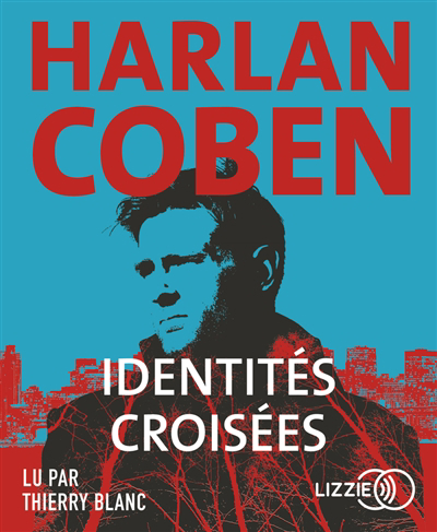 Audio - Identités croisées | Coben, Harlan