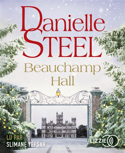 AUDIO - Beauchamp Hall | Steel, Danielle