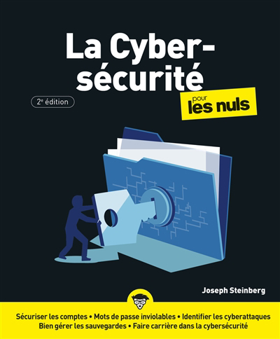 Cyber-sécurité pour les nuls (La) | Steinberg, Joseph
