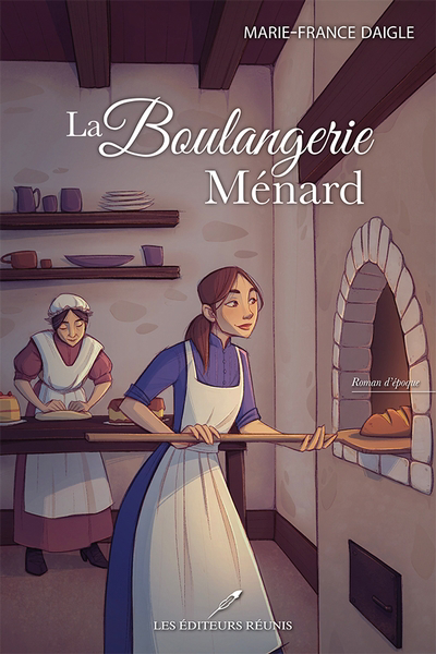 Boulangerie Ménard (La) | Daigle, Marie-France