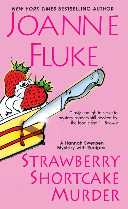 Strawberry Shortcake Murder : A Hannah Swensen Mystery (T.02) | Fluke, Joanne