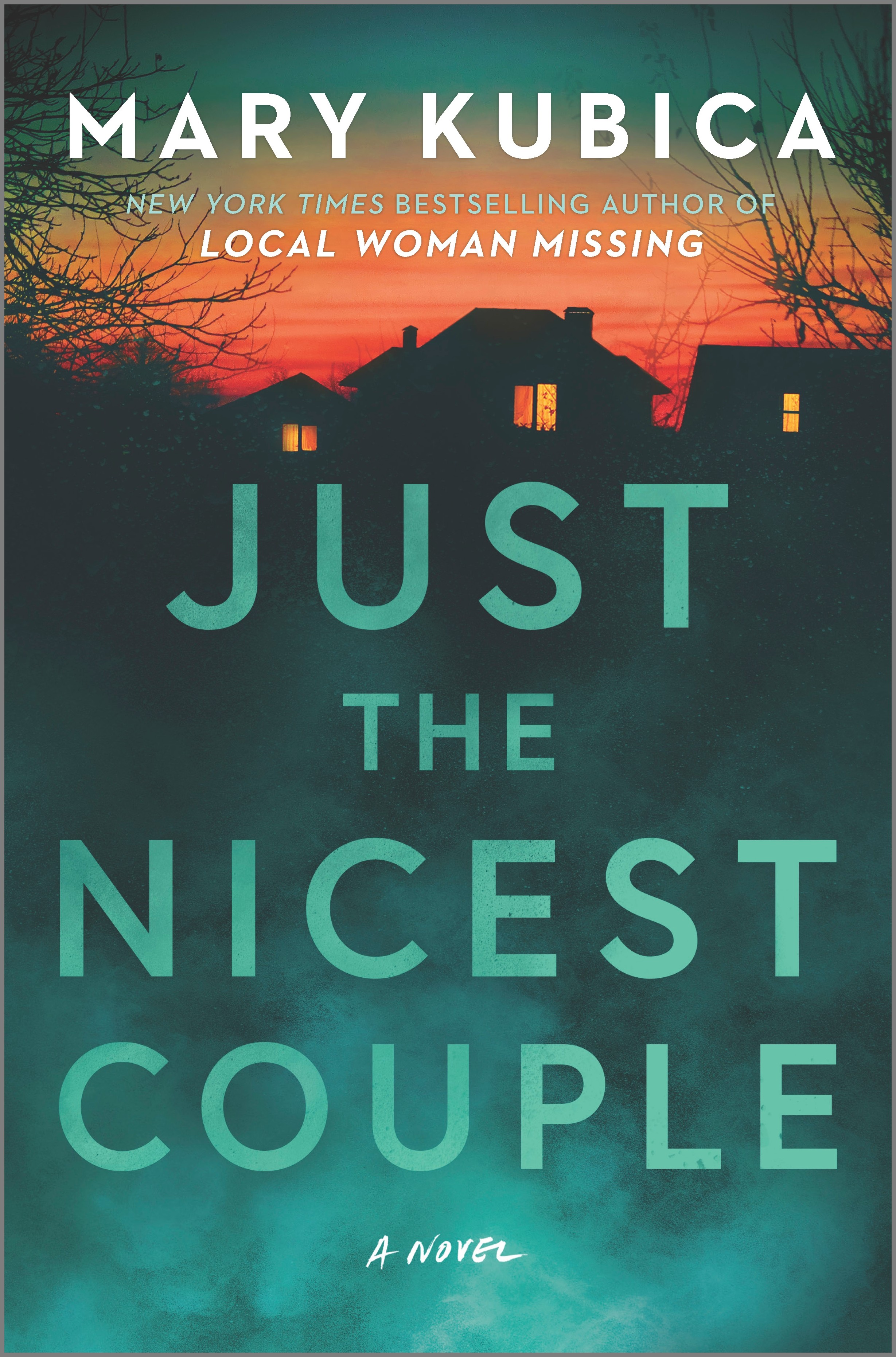 Just the Nicest Couple : A Novel | Kubica, Mary