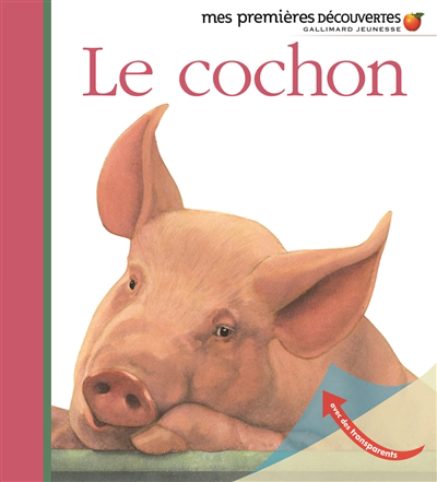 Mes Premières Découvertes - cochon (Le) | Peyrols, Sylvaine