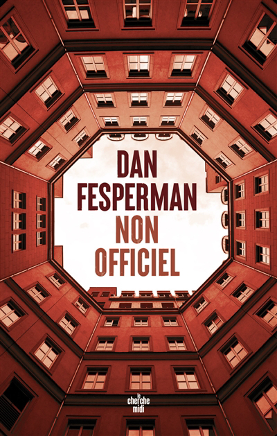 Non officiel : thriller | Fesperman, Dan