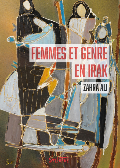 Femmes et genre en Irak | Ali, Zahra