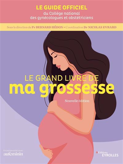 Grand livre de ma grossesse (Le) | Hédon, Bernard
