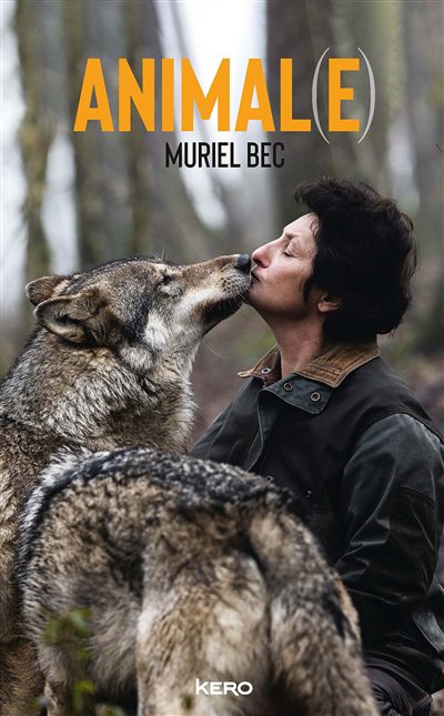 Animal(e) | Bec, Muriel