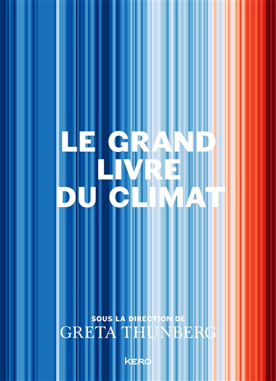 Grand livre du climat (Le) | Thunberg, Greta