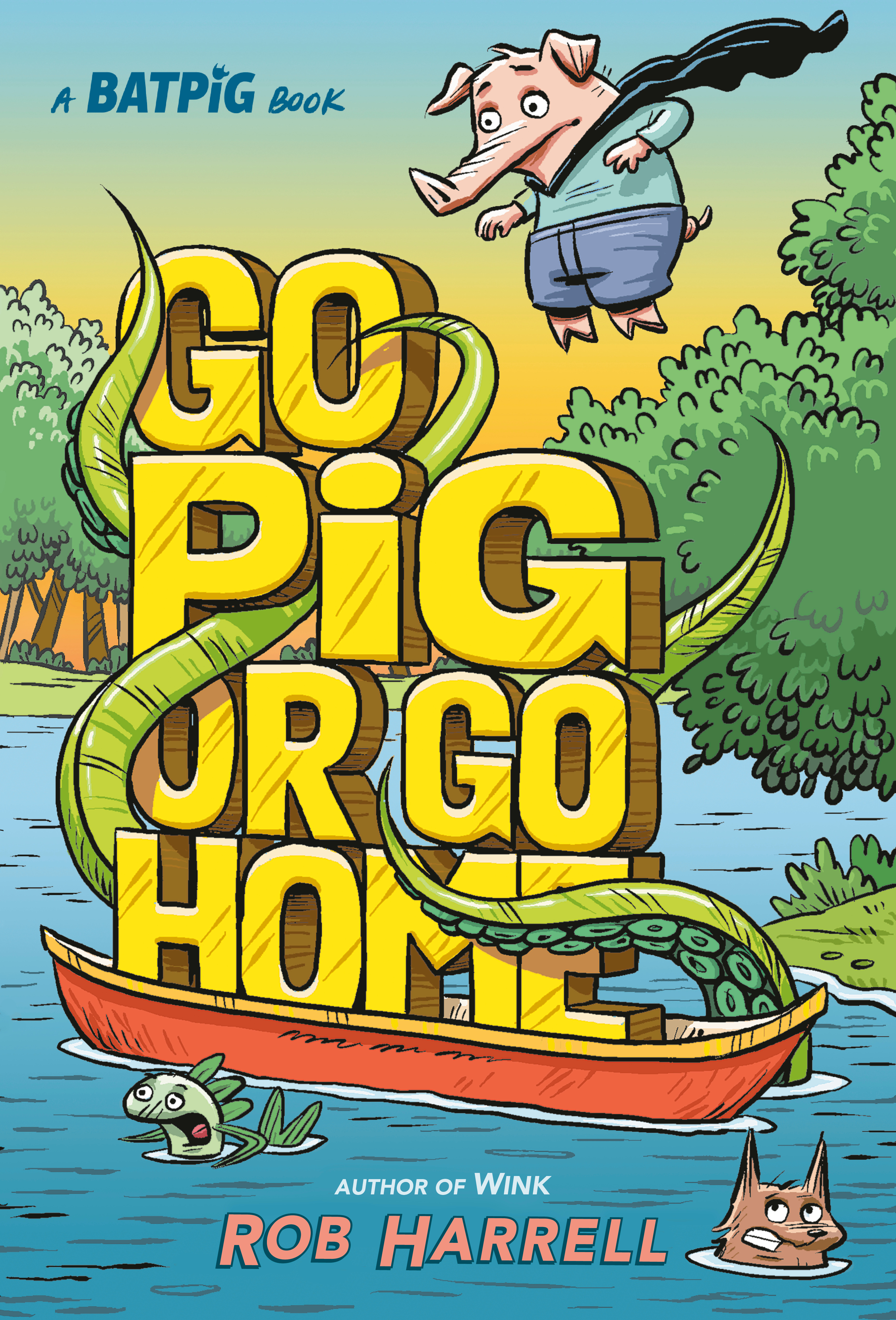 Batpig: Go Pig or Go Home | Harrell, Rob