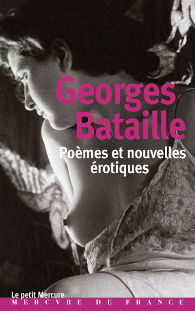 Poèmes et nouvelles érotiques | Bataille, Georges