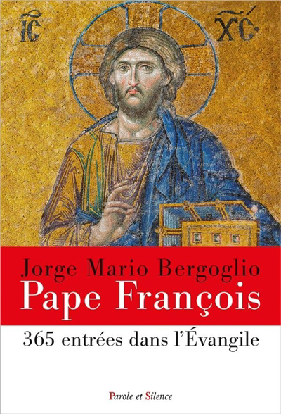 365 entrées dans l'Evangile | François