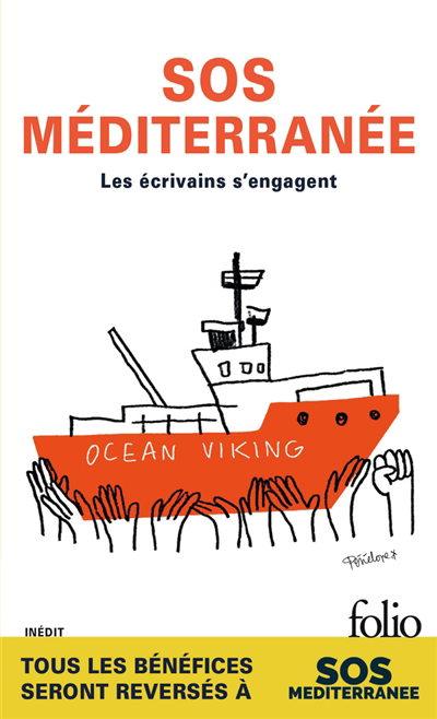 SOS méditerranée : les écrivains s'engagent | Laclavetine, Jean-Marie