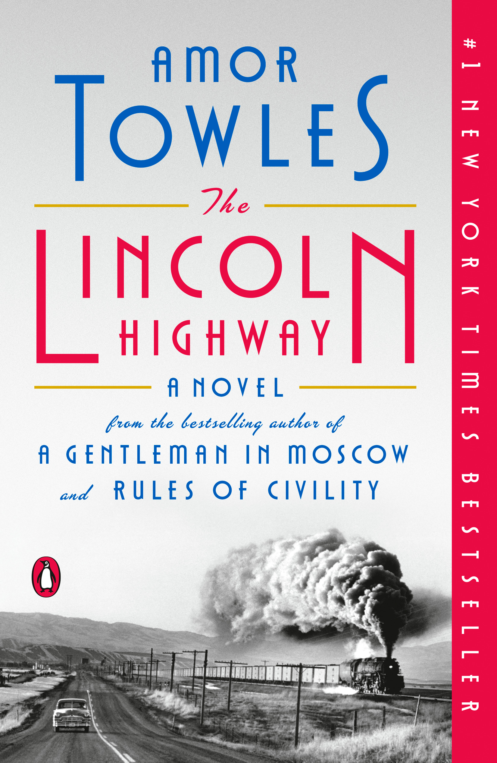 The Lincoln Highway | Towles, Amor