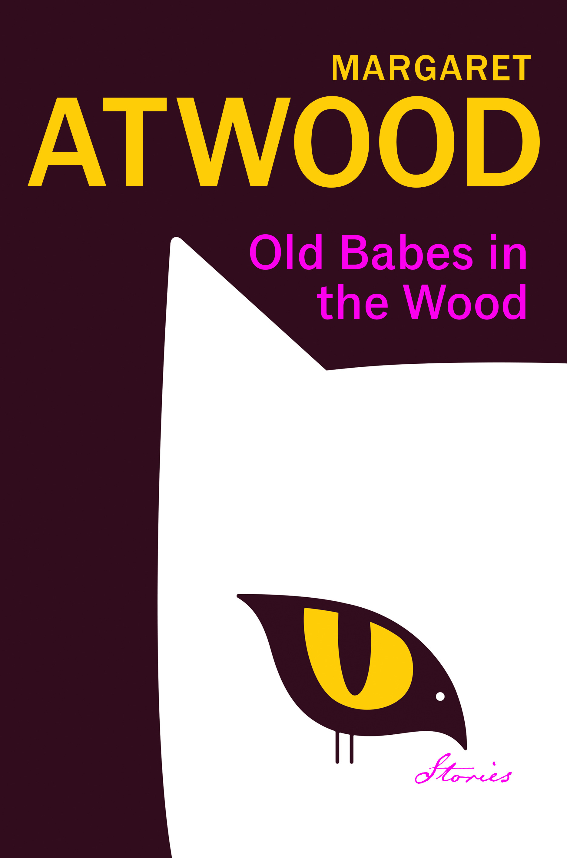 Old Babes in the Wood | Atwood, Margaret