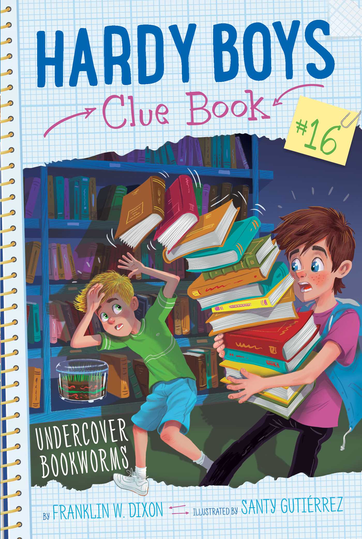 Hardy Boys Clue Book Vol.16 - Undercover Bookworms | Dixon, Franklin  W.