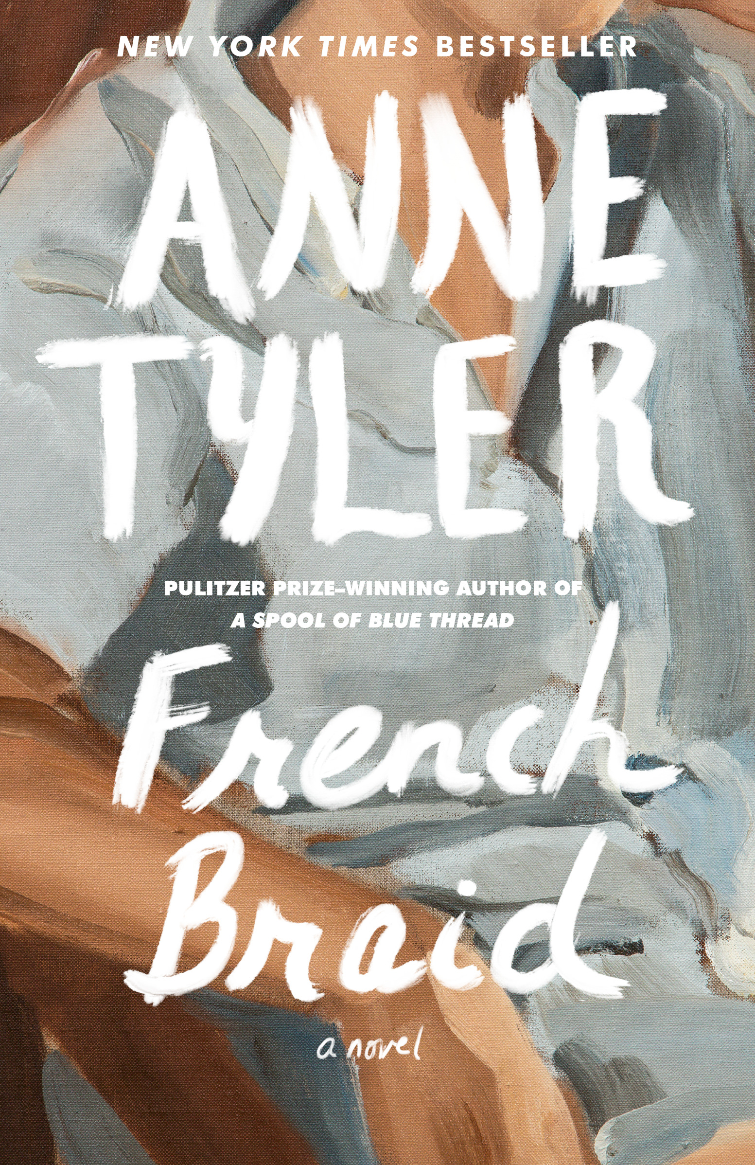 French Braid  | Tyler, Anne