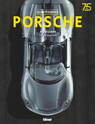 Quintessence Porsche | Laban, Brian