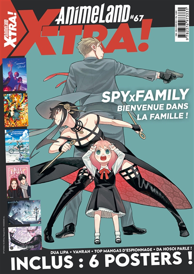 Anime land X-tra : le 1er mag de l'animation & du Manga n°67 - Spy x Family : bienvenue dans la famille ! | 