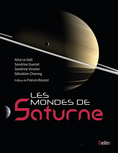 mondes de Saturne (Les) | Le Gall, Alice