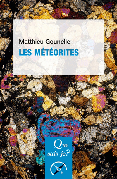 météorites (Les) | Gounelle, Matthieu