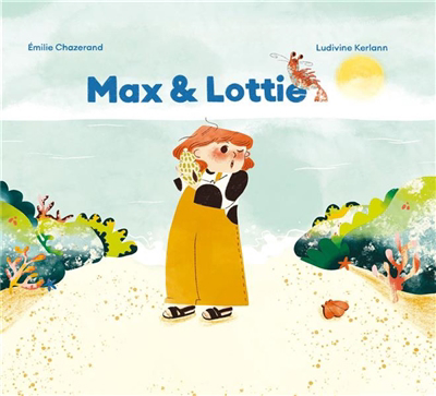 Max et Lottie | Chazerand, Emilie
