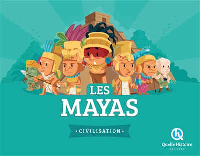 Mayas (Les) | Crété, Patricia