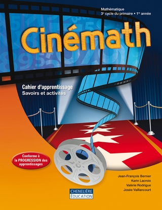 Cinémath - Cahier d'apprentissage - 5e année | Bernier, Jean-François