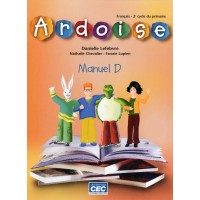 Ardoise - Français, 4e année - Manuel D | Chevalier, Nathalie