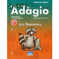 Adagio - Gammes plus - Cahier d'exercices C/D - Mathématique, 2e cycle du primaire | Lacasse, Claudine