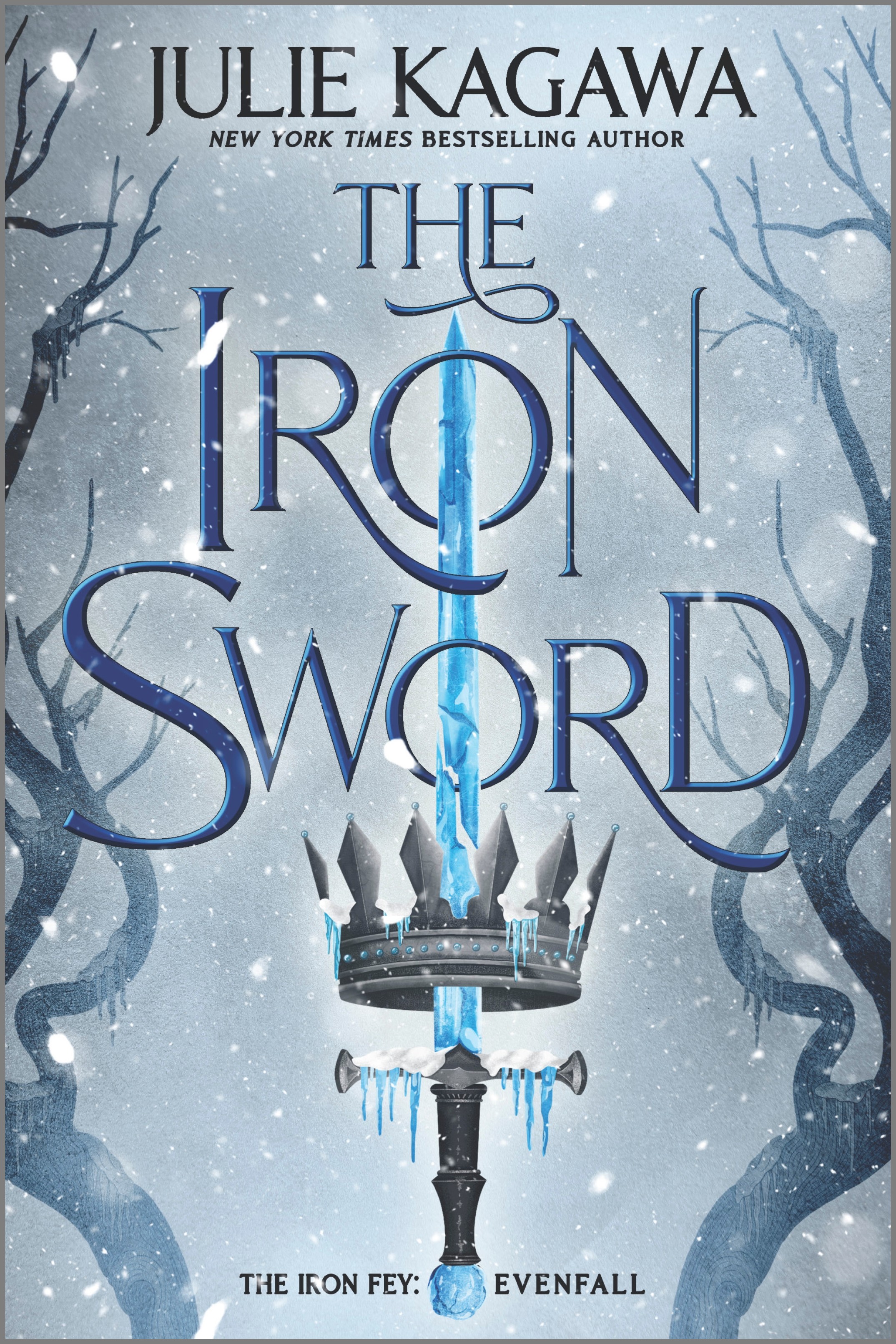 The Iron Sword : Iron Fey Evenfall vol.2 | Kagawa, Julie