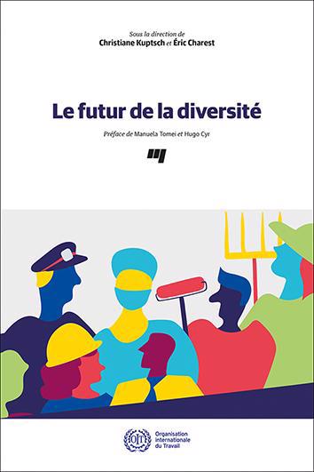 Futur de la diversité (Le) | Kuptsch, Christiane