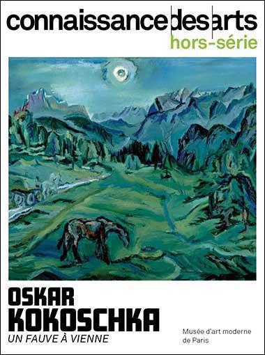 Connaissance des arts, hors série - Oskar Kokoschka : un fauve à Vienne : Musée d'art moderne de Paris | 