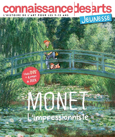 Connaissances des arts - Monet : l'impressionniste | 
