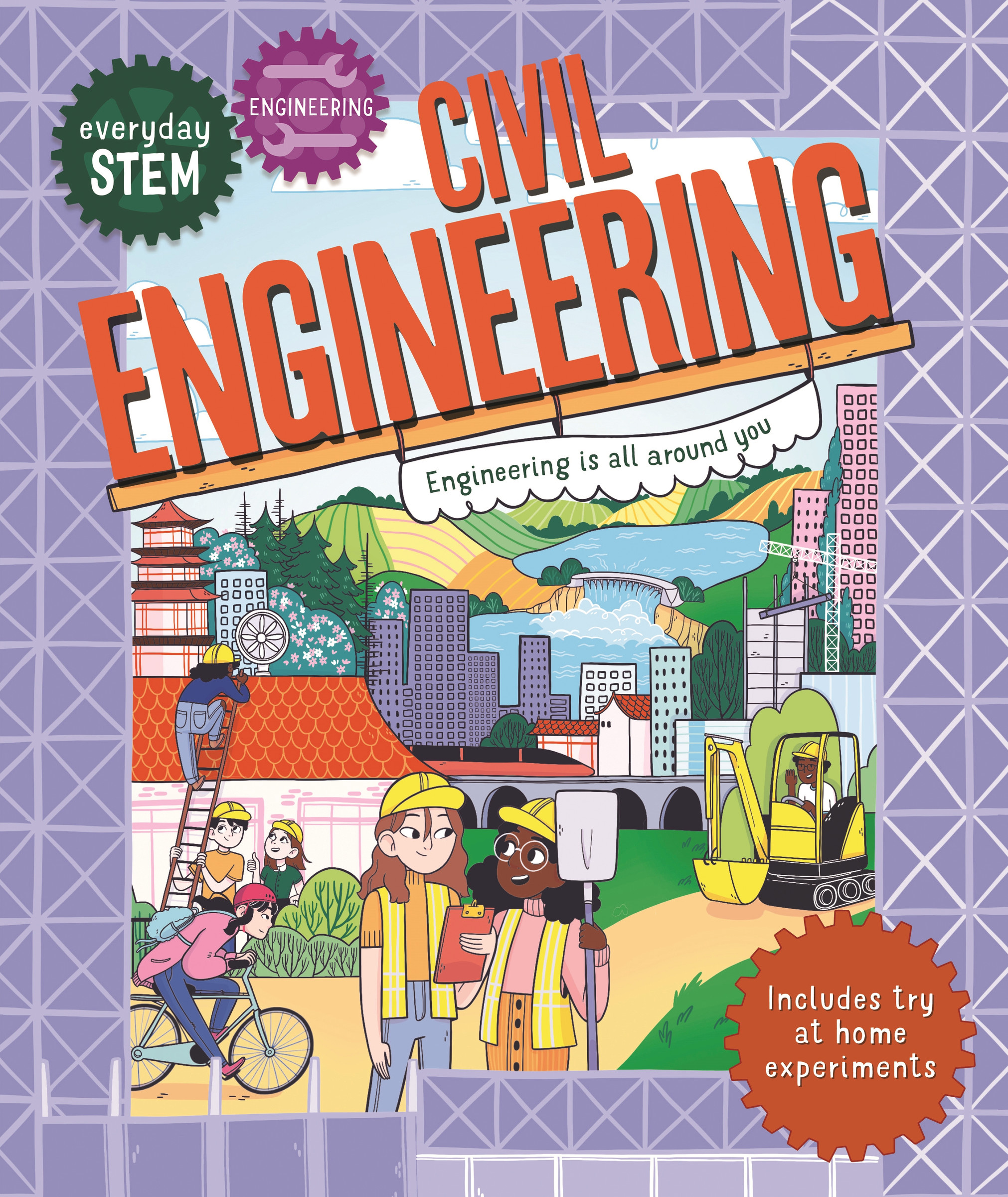 Everyday STEM Engineering - Civil Engineering | Jacoby, Jenny