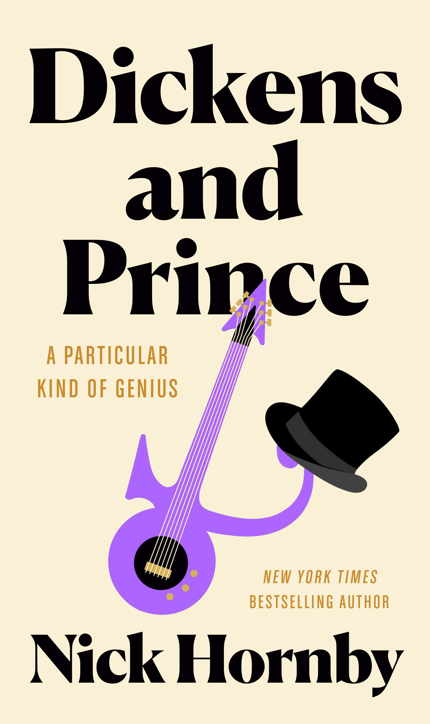 Dickens and Prince : A Particular Kind of Genius | Hornby, Nick