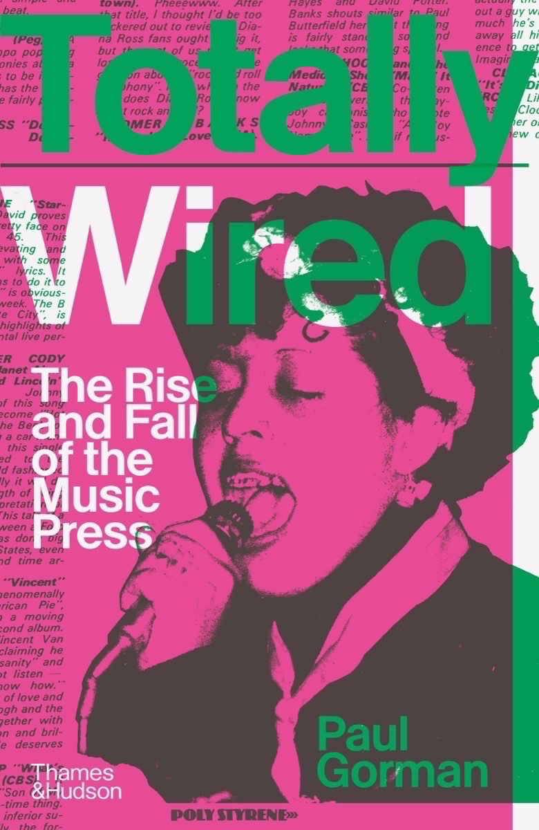 Inky Fingers : The Rise and Fall of the Music Press | Gorman, Paul