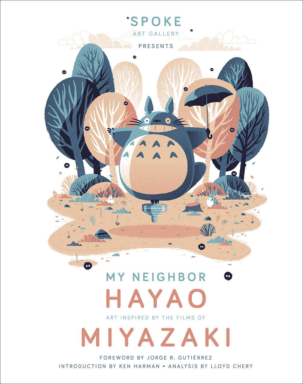 My Neighbor Hayao : Art Inspired by the Films of  Miyazaki | Art Gallery, Spoke