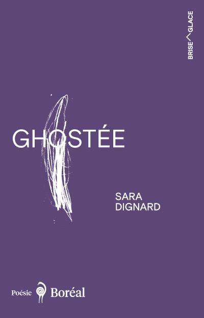 Ghostée | Dignard, Sara