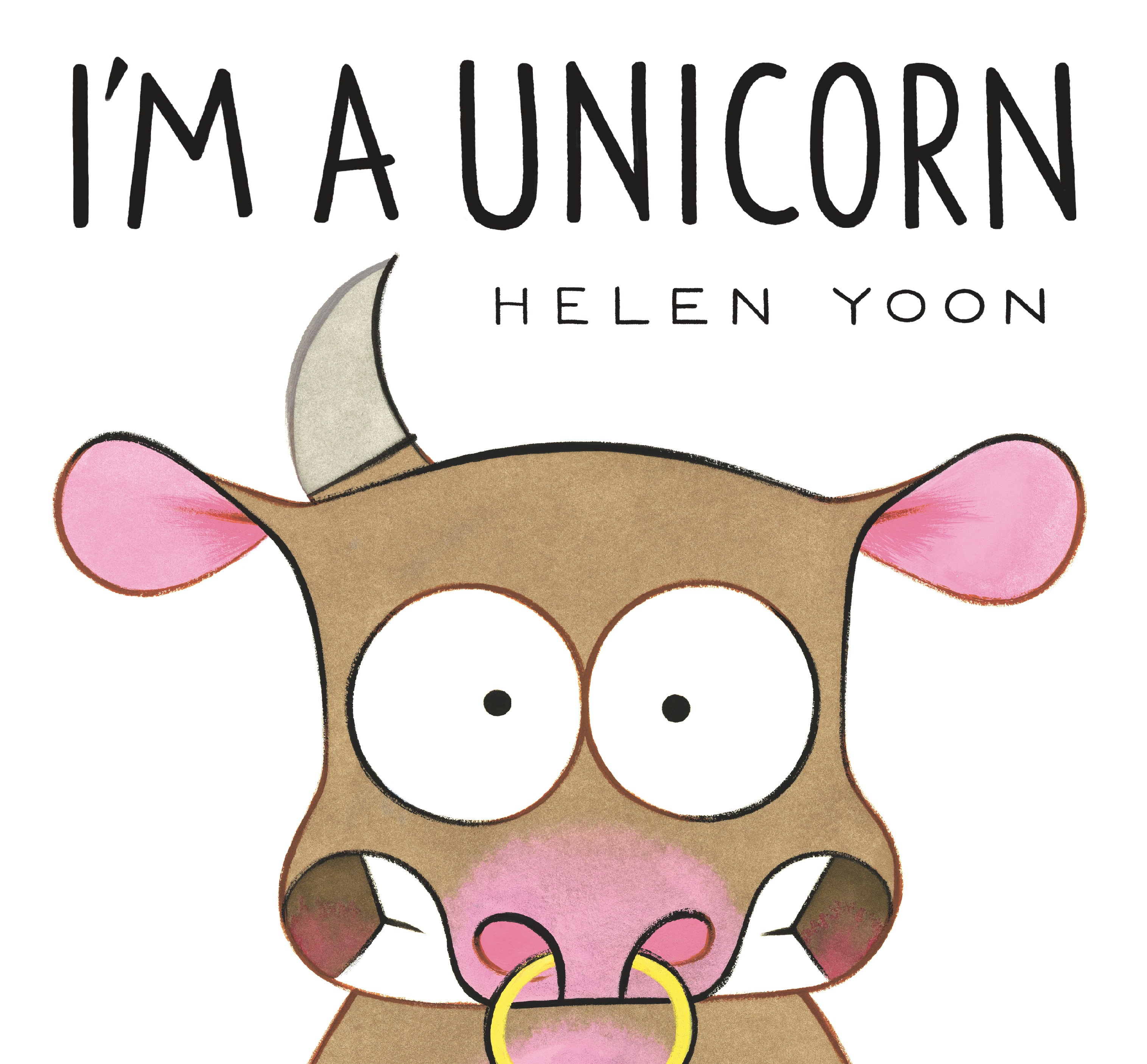 I'm a Unicorn | Yoon, Helen