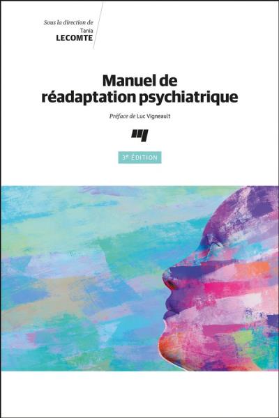 Manuel de réadaptation psychiatrique - 3e édition | Lecomte, Tania