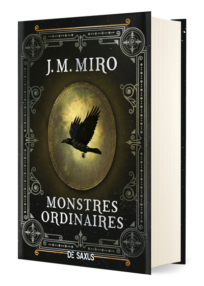 La trilogie des talents T.01 - Monstres ordinaires (relié) | Miro, J.M.
