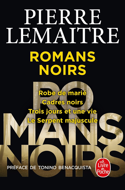 Romans noirs | Lemaitre, Pierre