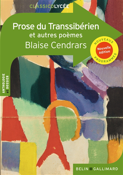 Prose du Transsibérien : et autres poèmes : nouveaux programmes | Cendrars, Blaise