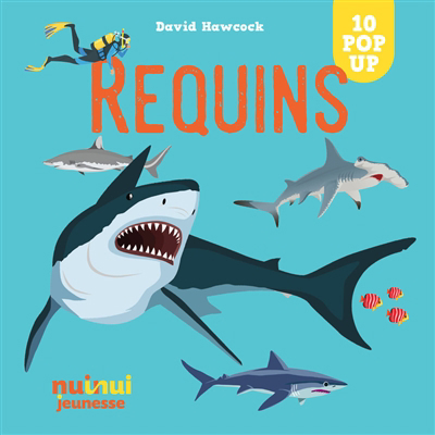 Requins : 10 pop-up | Hawcock, David (Auteur)