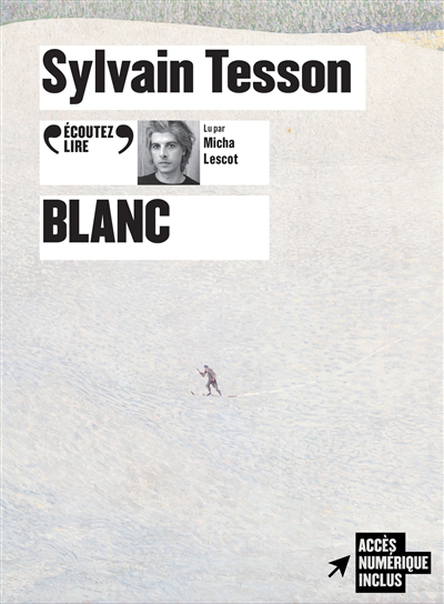AUDIO- Blanc- CD audio | Tesson, Sylvain