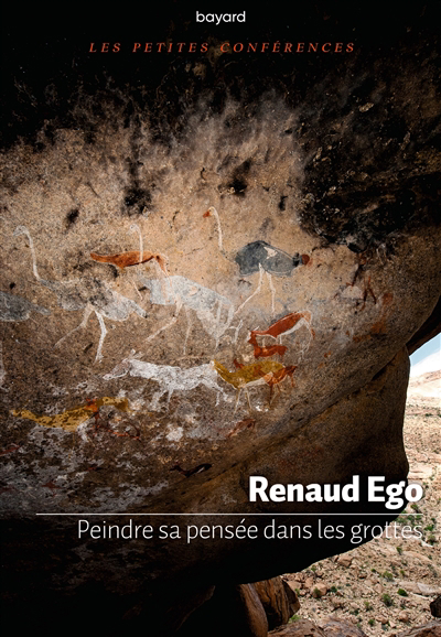 Peindre sa pensée dans les grottes | Ego, Renaud